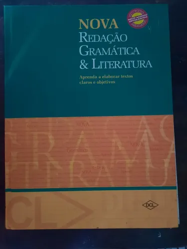 NOVA REDAÇÃO, GRAMÁTICA E LITERATURA