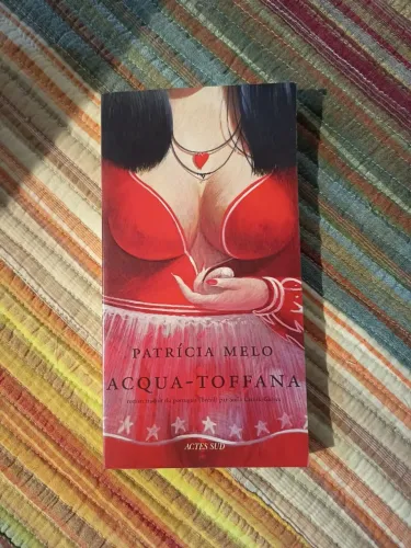 Livro Acqua-Toffana - Patrícia Melo (usado) | Em francês, importado