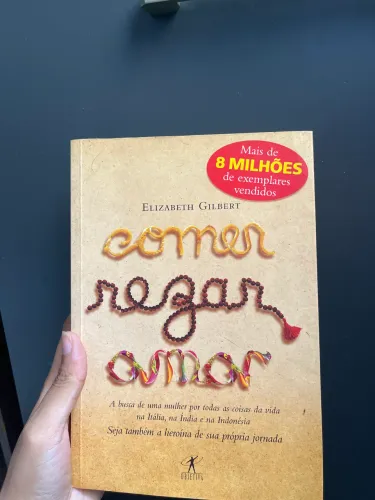 Comer,rezar,amar-Elizabeth Gilbert