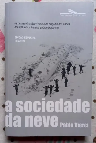 A Sociedade da Neve (Nova Edição) de Pablo Verci 