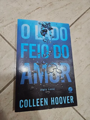 O lado feio do amor - colleen hoover