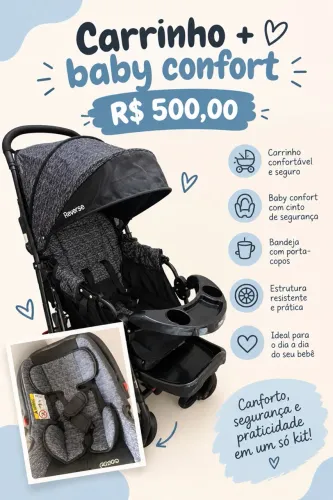 Carrinho + baby confort no precinho
