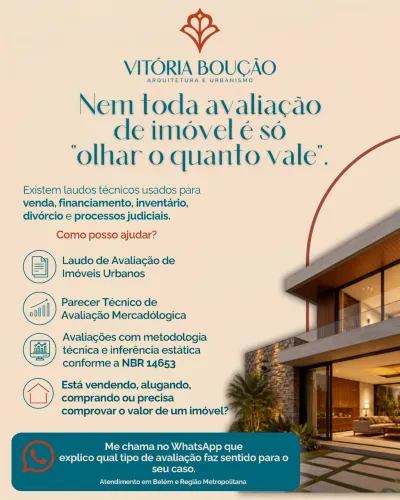 Avaliação de Imóveis | Laudo e Parecer Técnico | Arquiteta | Belém