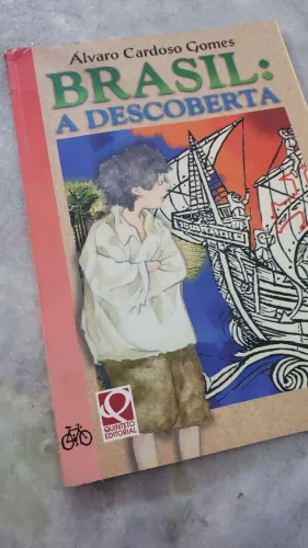 BRASIL: A descoberta - Alvaro Cardos Gomes
