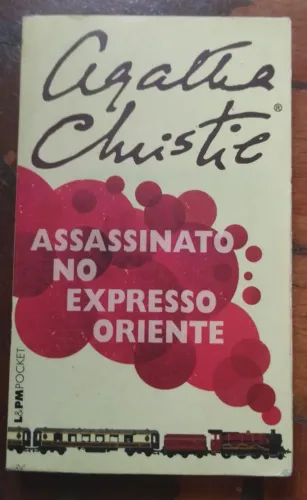 Agatha Cristie Assassinato no expresso Oriente