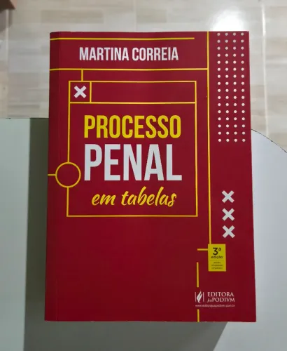 PROCESSO PENAL EM TABELAS 2024 - MARTINA COREEIA