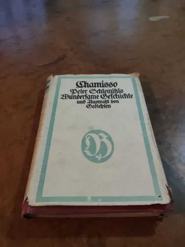 Livro Antigo: Peter Schlemihls Wundersame Geschichte -