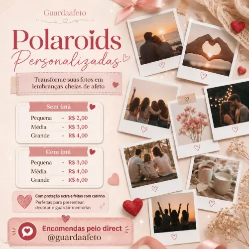 Polaroids personalizadas com ou sem ímã a partir de R$ 2,00.