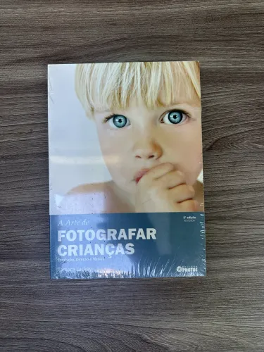 Livro A Arte de Fotografar Crianças - Tamara Lackey - 3ª Edição - Novo