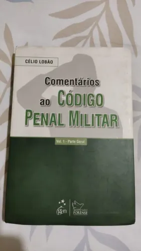 Livro "Comentários ao código penal militar", de Celio Lobão