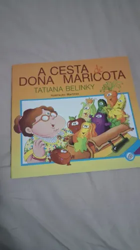 Livro A Cesta de Dona Maricota - Tatiana Belinky