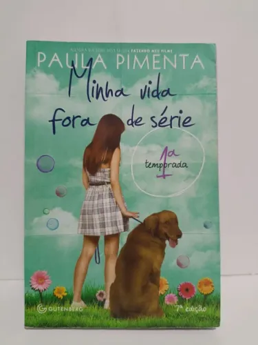Minha vida fora de série - 1ª temporada