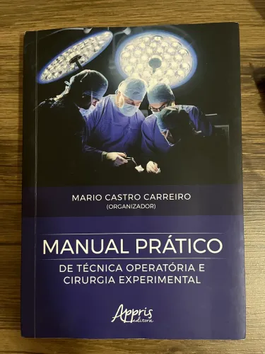 Manual prático de técnica operatória e cirurgia experimental