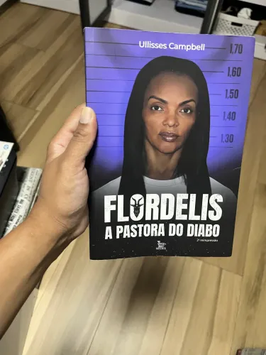 Livro Flordelis: A Pastora do Diabo - Ullisses Campbell