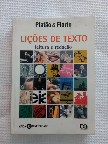 Livro lições de texto leitura e redação. 