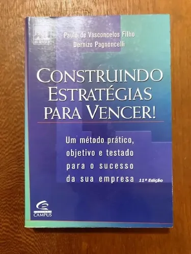 Construindo Estratégias para Vencer - Paulo de Vasconcelos Filho 