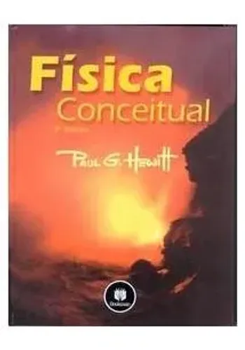 Livro: FISICA CONCEITUAL | AUTOR: Paul G. Hewitt | EDITORA : Bookman