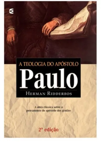 TEOLOGIA DO APÓSTOLO PAULO-(LACRADO) NOVO!!!RARO!!! ESGOTADO!!! HERMAN RIDDERBOS