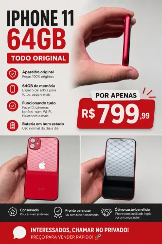 IPHONE 11 64GB - TODO ORIGINAL - R$ 799,99