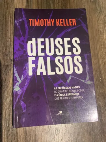 deuses falsos - timothy keller