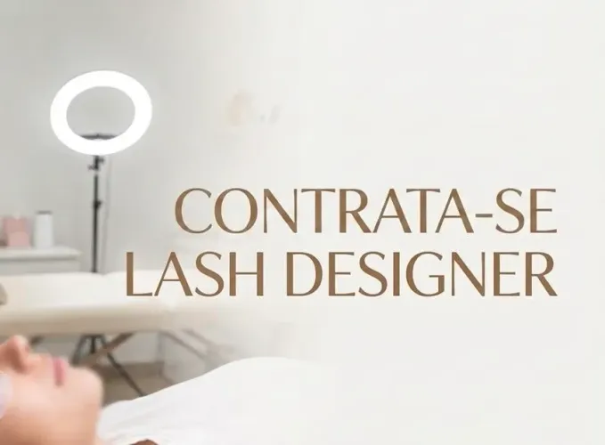 Estamos contratando Lash Designer