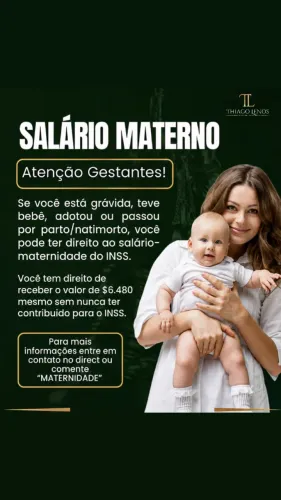 SALÁRIO MATERNO PARA DESEMPREGADAS E CLT 