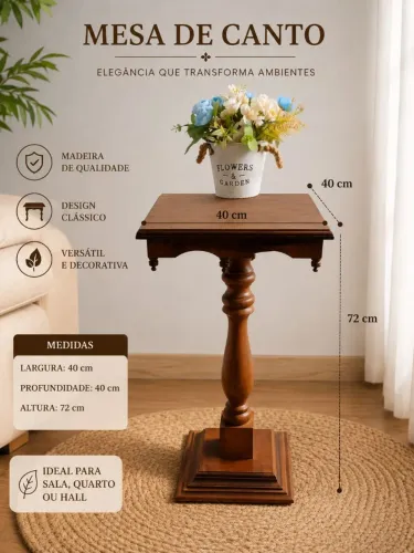 Mesa de canto em madeira nobre