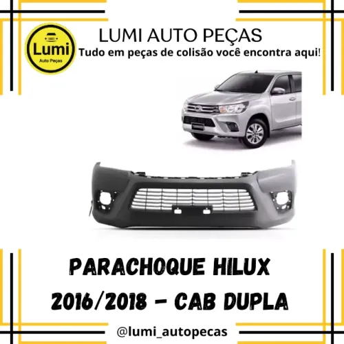 Parachoque Hilux 2016/2018 Cab Dupla - NOVO 