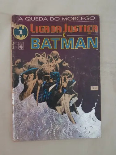HQ Liga Da Justiça E Batman A Queda Do Morcego Nº 1