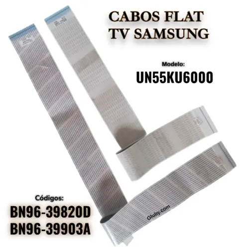CABOS FLAT TV SAMSUNG UN55KU6000G CODIGOS: BN96-39820D BN96-39903A