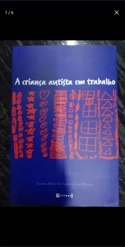 Livros sobre Psicanálise, autismo e psicose infantil