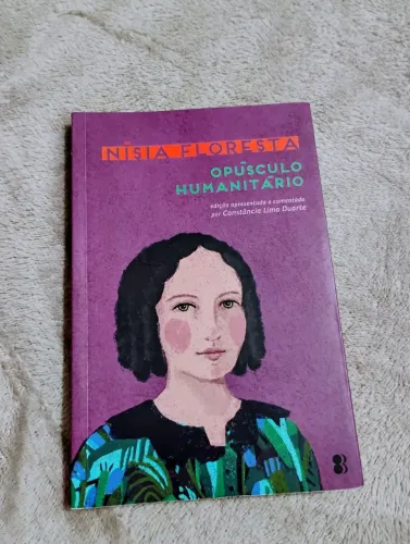 Opúsculo Humanitário - Nísia Floresta