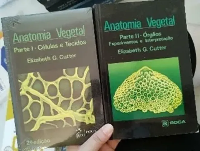 ANATOMIA VEGETAL I E II - ELIZABETH CUTTER 2ª EDIÇÃO