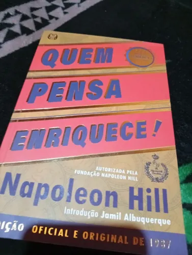 Livro Quem Pensa Enriquece - Napoleon Hill - Edição Oficial 1937