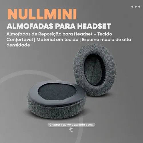 PROMOÇÃO!! Almofadas Nullmini de Reposição para Headset | Tecido Confortável