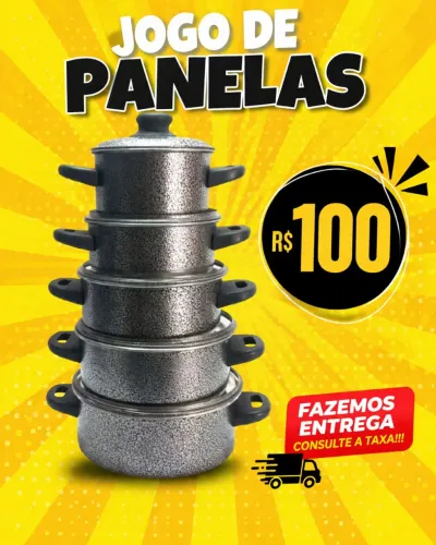 JOGO DE PANELAS R$100 FAZEMOS ENTREGA CONSULTE A TAXA!!!