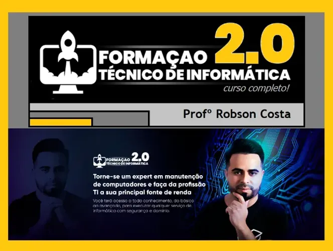 Curso Formação Técnico em Informática TI 2.0 Professor Robson Costa