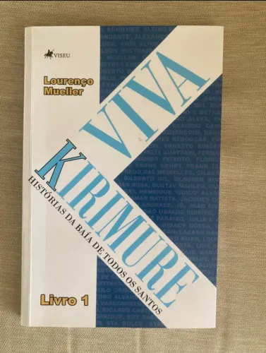 Livro Viva Kirimure, Autor Lourenço Mueller , Editora Viseu