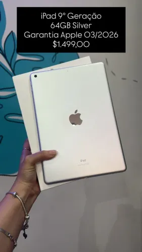 iPad 9ª Geração / 64GB / Silver /Garantia Apple 03/2026 / R$1.499,00 / loja fisica