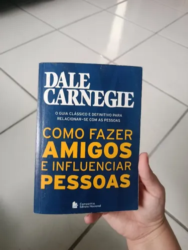 Livro como fazer amigos e influenciar pessoas, Dale Carnegie