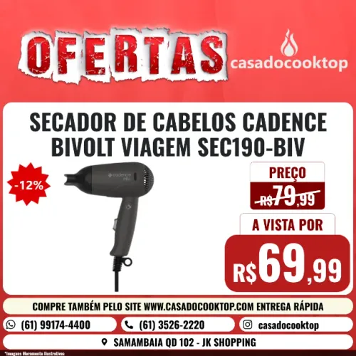 SECADOR DE CABELOS CADENCE BIVOLT VIAGEM SEC190-BIV