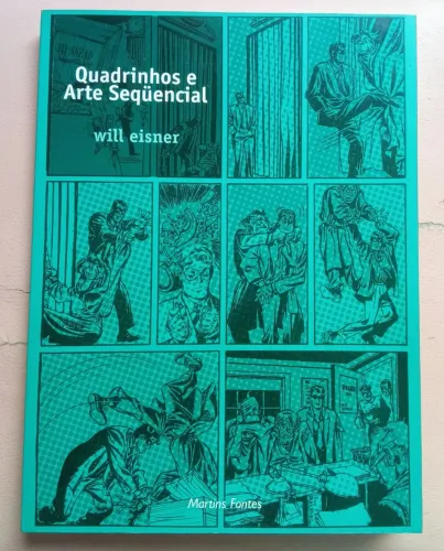 Quadrinhos e Arte Sequencial - Will Eisner | Editora Martins Fontes