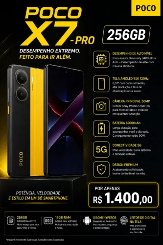 POCO X7 PRO - TEM CONVERSA NO VALOR.