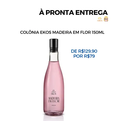 Colônia Ekos Madeira em Flor Natura