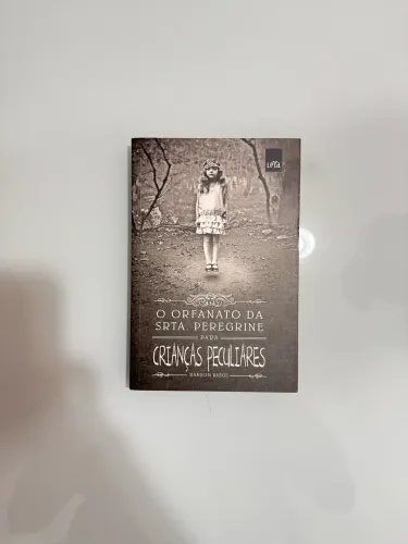 O Orfanato da Srta. Peregrine para Crianças Peculiares - Ransom Riggs