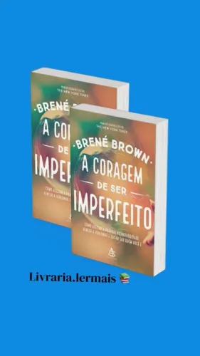 A coragem de ser imperfeito