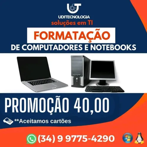FORMATAÇÃO DE COMPUTADORES E NOTEBOOKS EM UBERLÂNDIA E REGIÃO .
