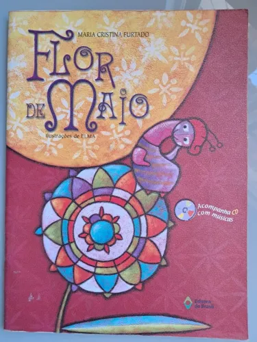 Livro: A Flor de Maio - Autor: Maria Cristina Furtado - R$ 25,00