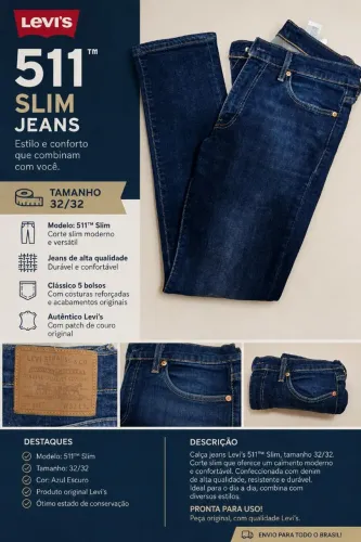 Calça Levi's 511 Slim Original - Tam. 32/32