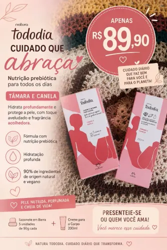 Kit Tamara e Canela Natura